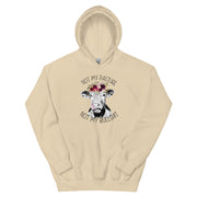 Not My Pasture Unisex Hoodie