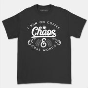 I Run on Coffee Chaos Cuss Words T Shirt Women Funny Short Sleeve T-Shirt Mom Gift