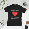 I survived open heart surgery 3 Short-Sleeve Unisex T-Shirt