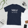 MILF Man I love Fishin Short-Sleeve Unisex T-Shirt