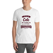 Its a Cole thing Short-Sleeve Unisex T-Shirt