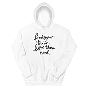 Find your tribe Unisex Hoodie