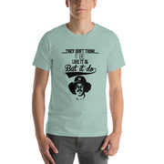 The Bronx Zoo They don't think it be Short-Sleeve Unisex T-Shirt