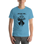 The Bronx Zoo They don't think it be Short-Sleeve Unisex T-Shirt